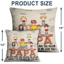 We Hope Every Time You Hug This Pillow - Birthday, Loving Gift For Dad, Father, Grandpa - Personalized Custom Pillow