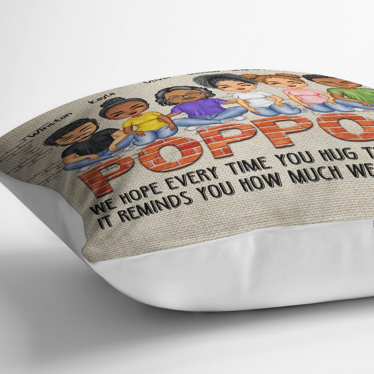 We Hope Every Time You Hug This Pillow - Birthday, Loving Gift For Dad, Father, Grandpa - Personalized Custom Pillow