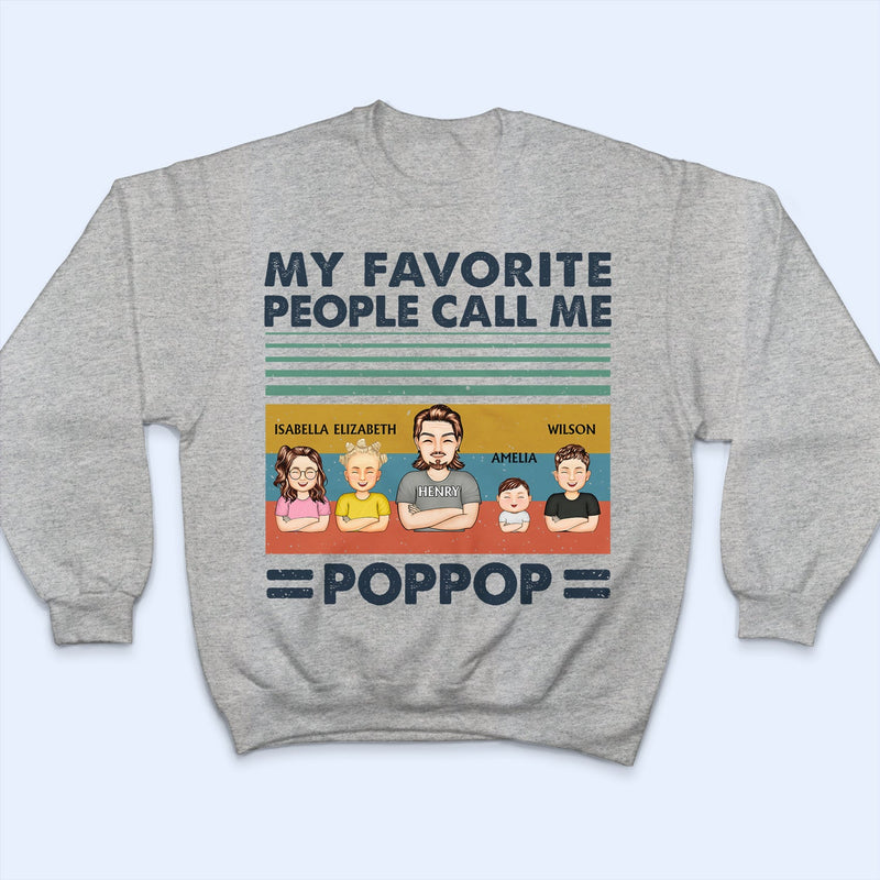 Mes personnes préférées m'appellent papa grand-père - Cadeau d'anniversaire, d'amour pour papa, père, grand-père - T-shirt personnalisé