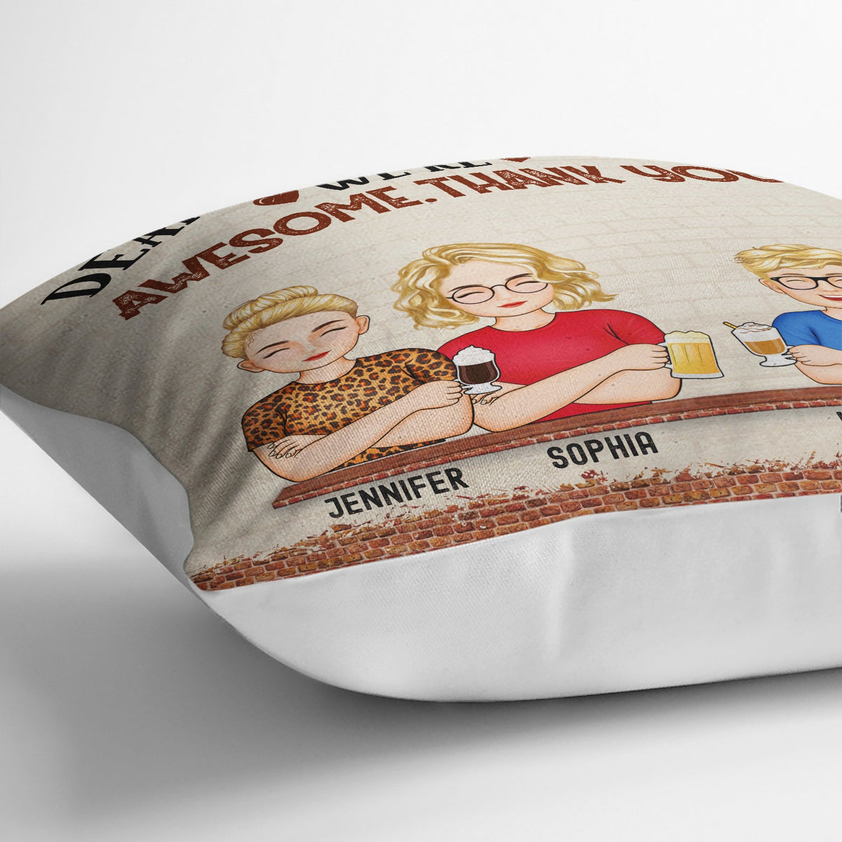 Dear Mom Great Job We're Awesome Thank You - Birthday, Loving Gift For Mommy, Mother, Grandma, Grandmother - Personalized Custom Pillow