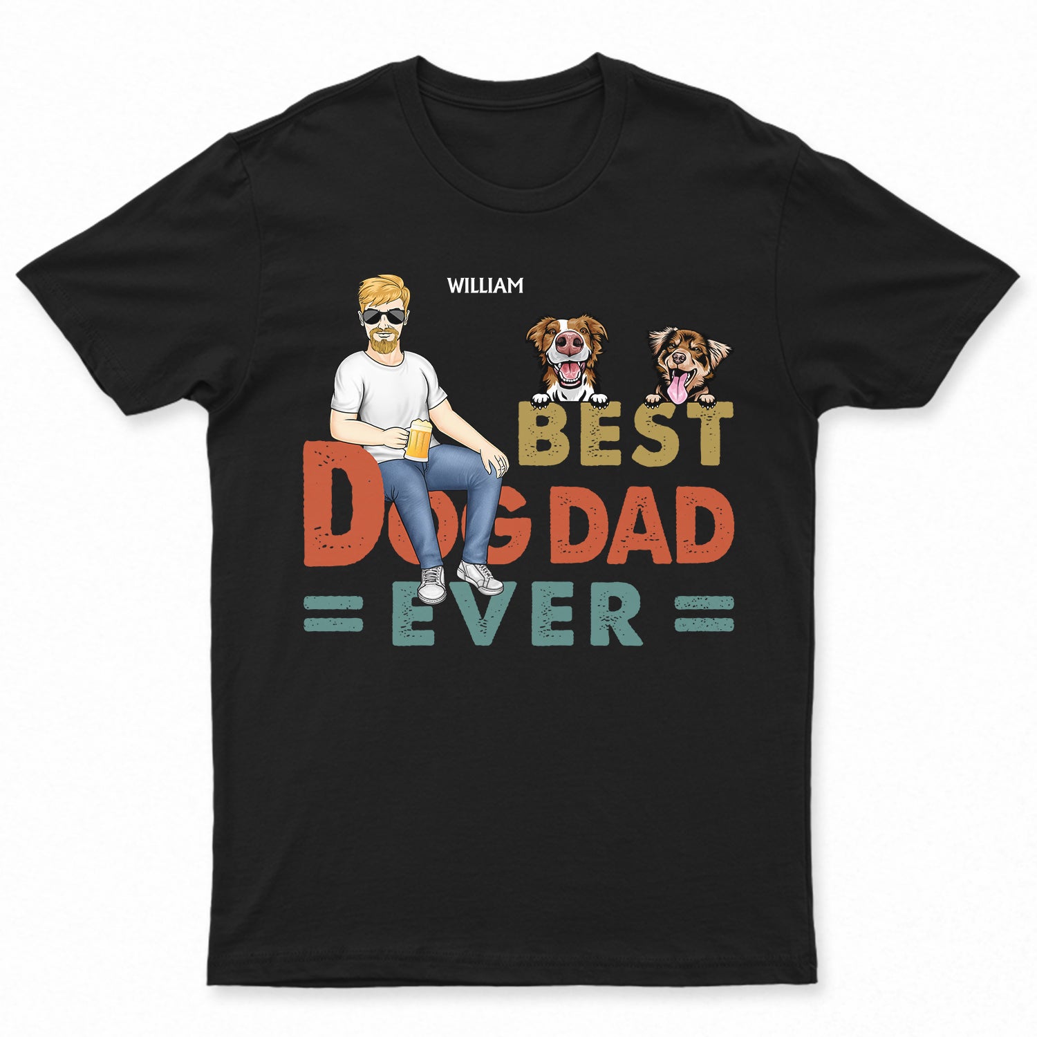 Best Dog Cat Dad Ever - Birthday Gift For Dad, Grandpa, Pet Lovers - Personalized Custom T Shirt
