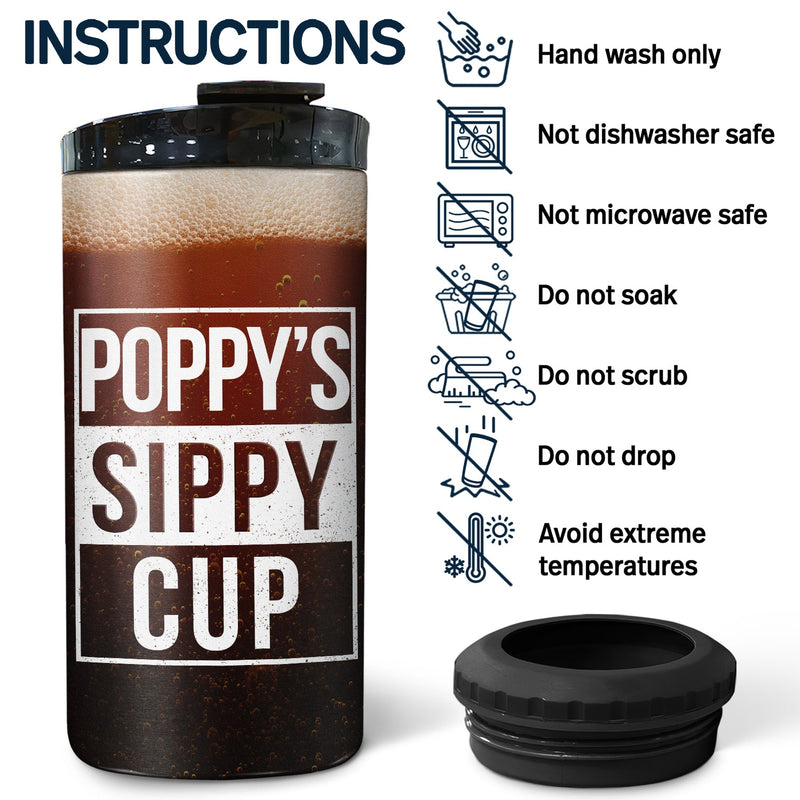 Dad's Sippy Cup - Birthday Gift For Father, Grandpa, Grandma - Personalized Custom 4 In 1 Can Cooler Tumbler