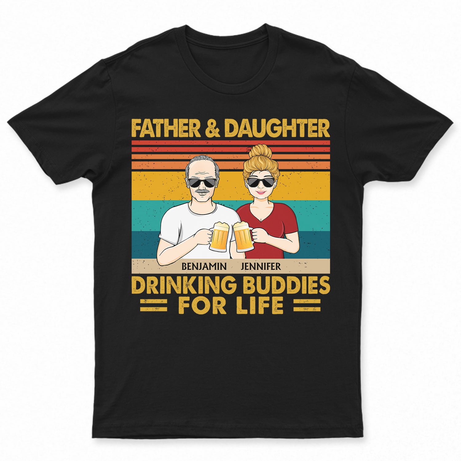 Father And Daughters Sons Drinking Buddies For Life - Gift For Dad - Personalized Custom T Shirt