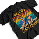 They Call Me Grandpa Because Partner In Crime - Gift For Dad, Father - Personalized Custom T Shirt