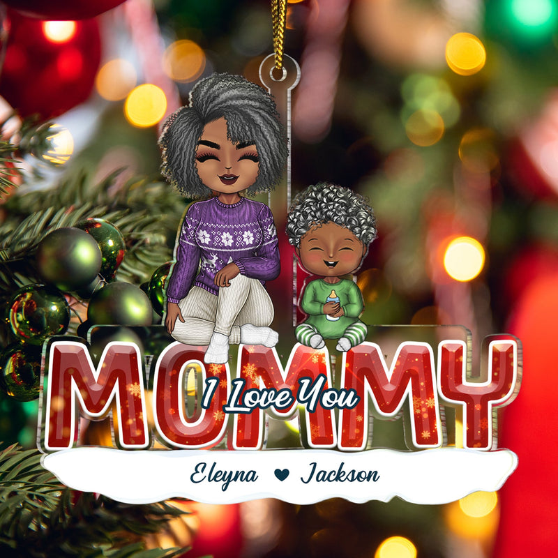 We Love You - Christmas Gift For Mothers And Grandma - Personalized Cutout Acrylic Ornament