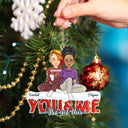 Toi et moi, on a ça ! Cadeaux de Noël pour couples, mari, femme ! Décoration en acrylique découpée personnalisée