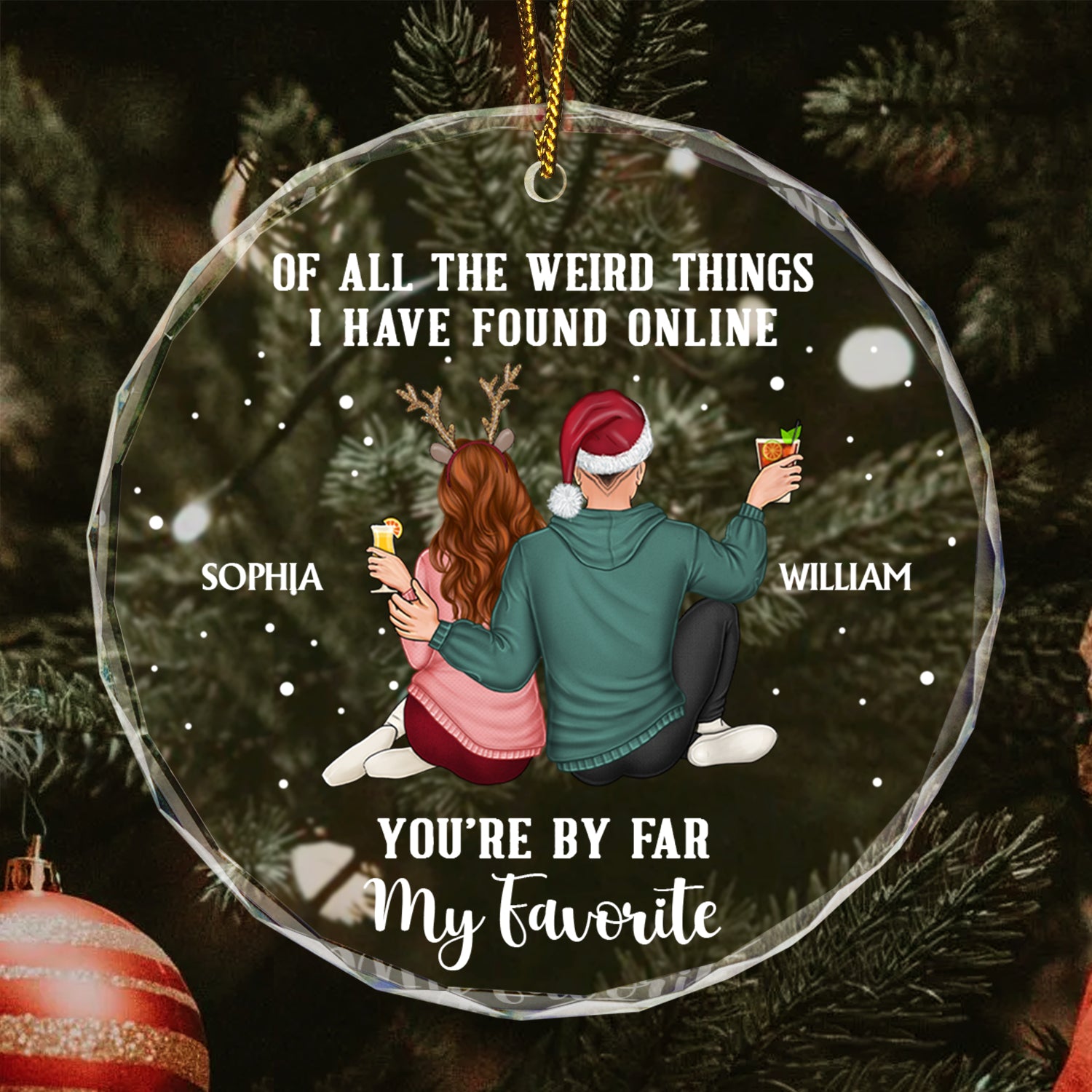 Of All The Weird Things - Christmas Gift For Couples, Husband, Wife - Personalized Circle Glass Ornament