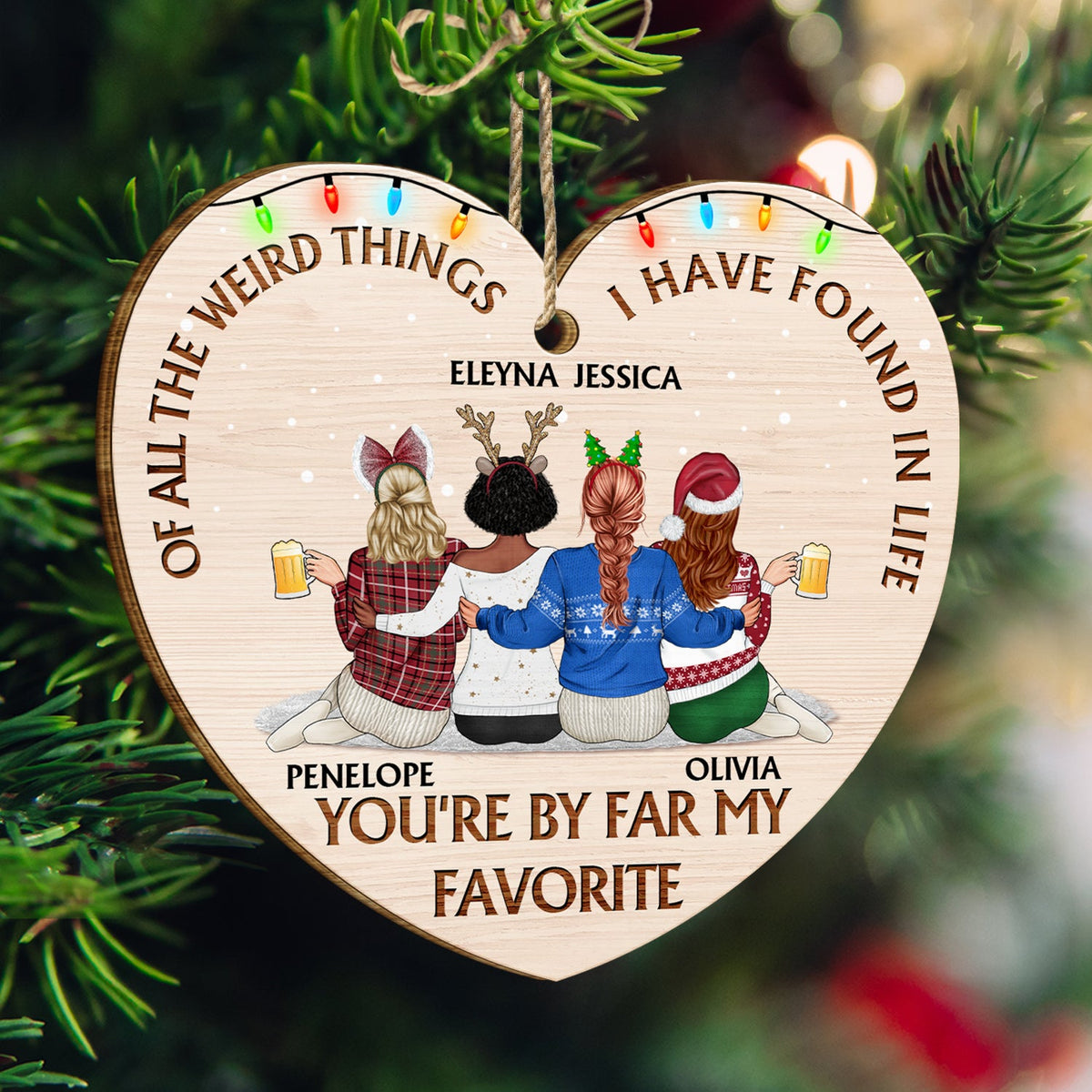 De toutes les choses étranges - Cadeau de Noël pour les meilleurs amis - Décoration en bois personnalisée