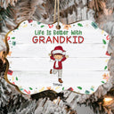 Life Is Better With Grandkids - Christmas, Loving Gift For Grandpa, Grandma, Grandparents - Personalized Medallion Wooden Ornament