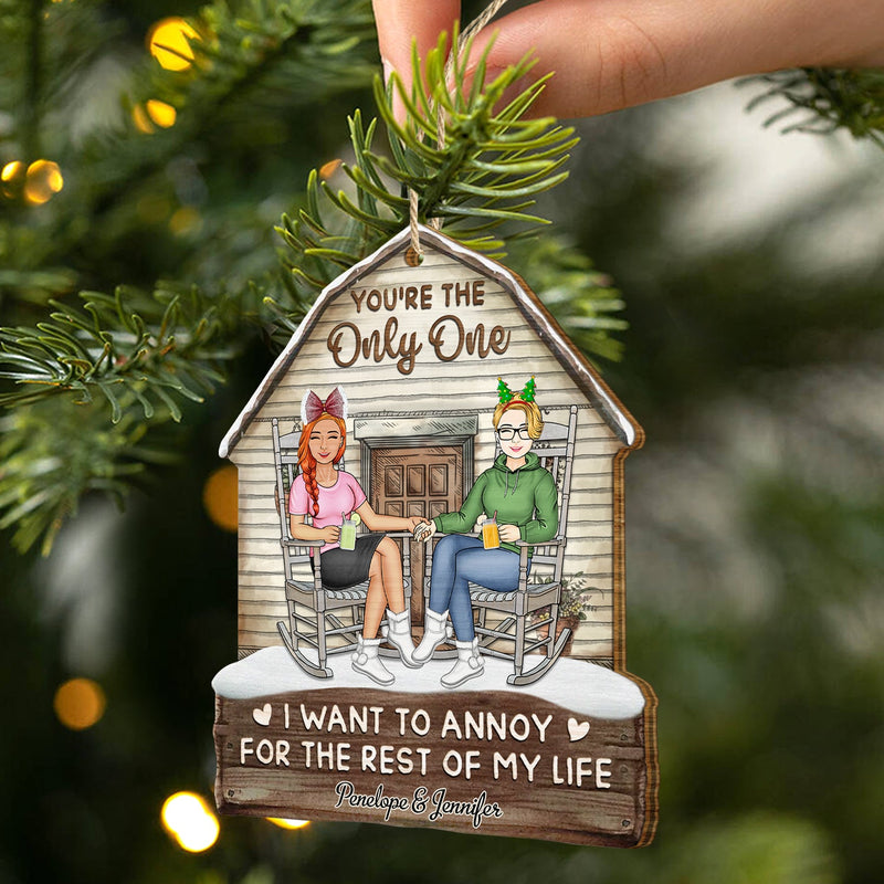 I Want To Annoy For The Rest Of My Life - Christmas Gift For Couples - Personalized Custom Shaped Wooden Ornament