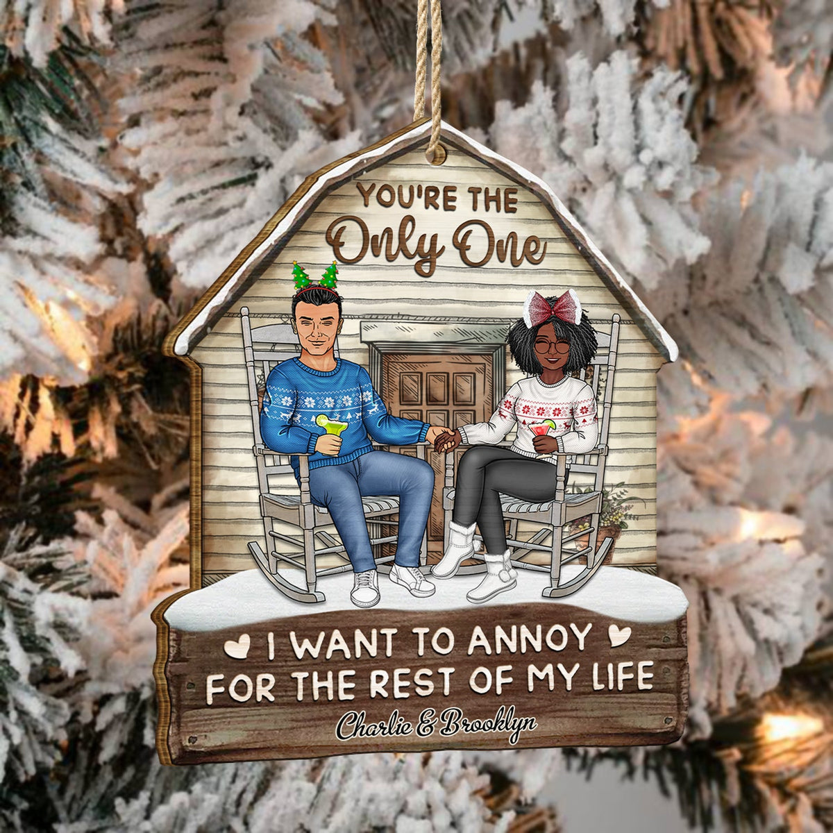 I Want To Annoy For The Rest Of My Life - Christmas Gift For Couples - Personalized Custom Shaped Wooden Ornament