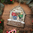 I Want To Annoy For The Rest Of My Life - Christmas Gift For Couples - Personalized Custom Shaped Wooden Ornament