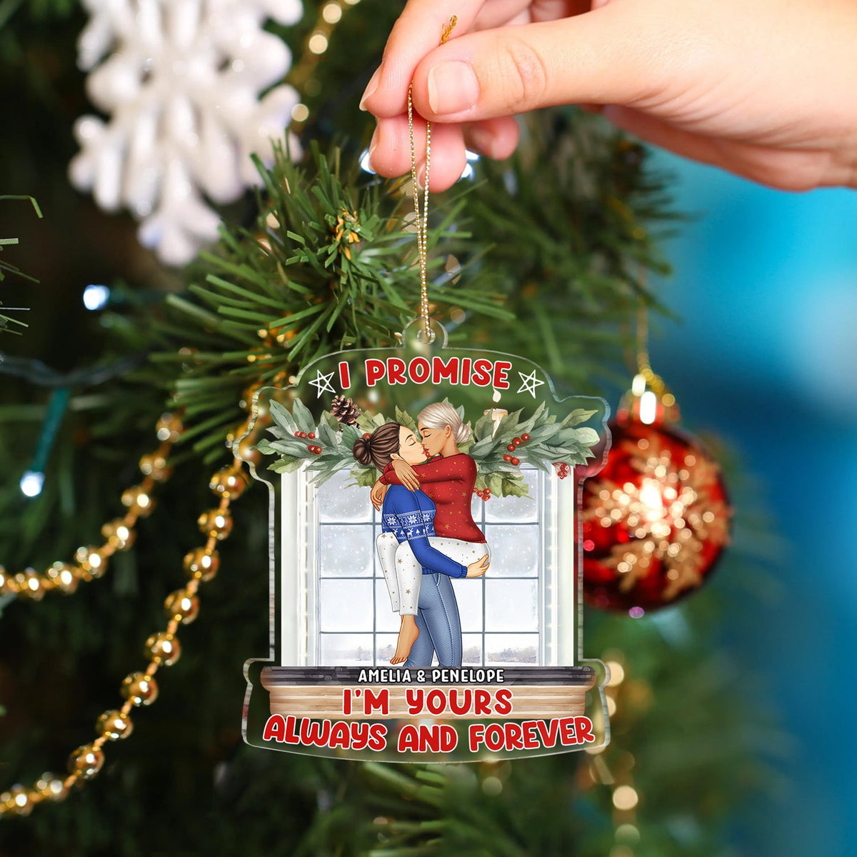I Promise I'm Yours Always And Forever - Christmas Gift For Couples - Personalized Custom Shaped Acrylic Ornament