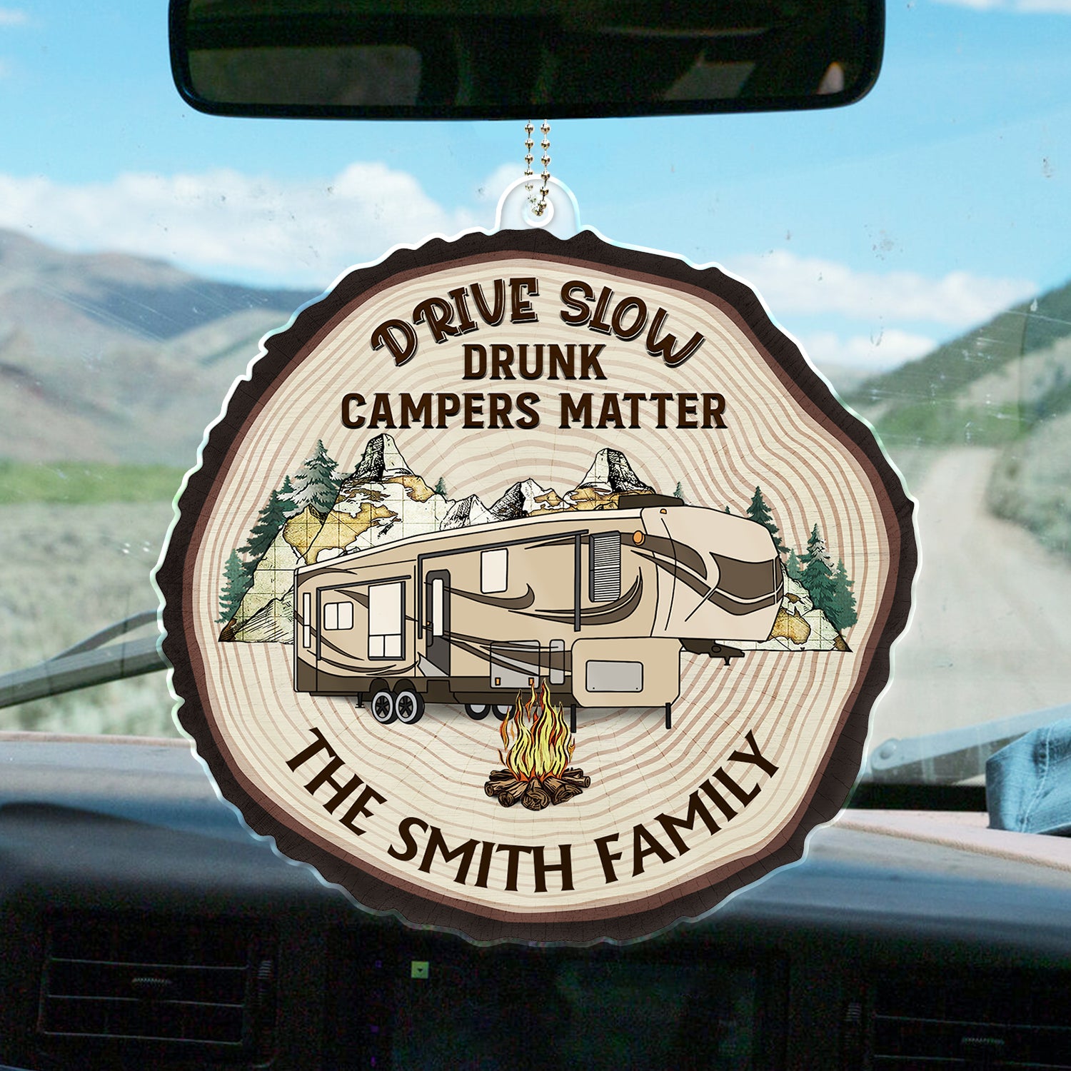 Drive Slow Drunk Campers Matter - Gift For Camping Couples - Personalized Acrylic Car Hanger