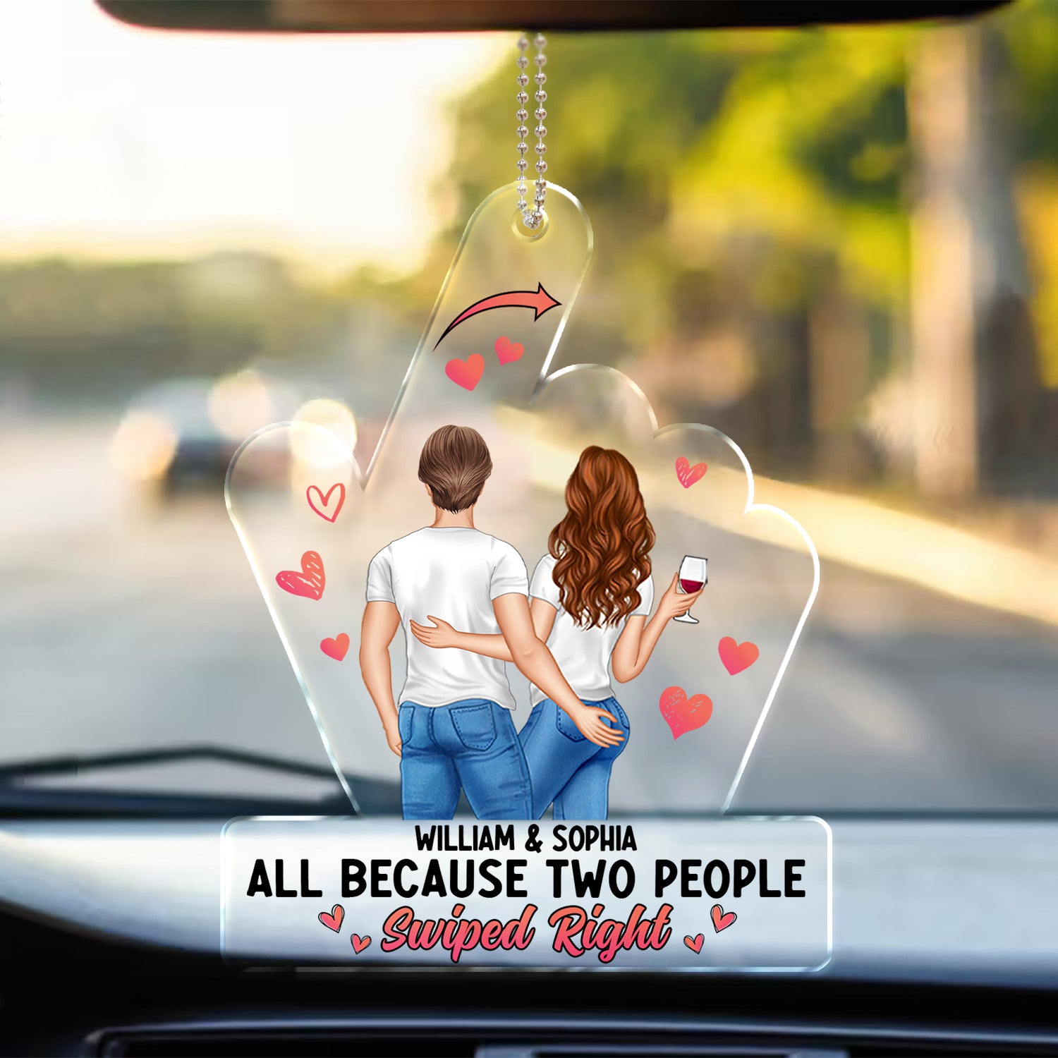 All Because Two People Swiped Right - Birthday, Anniversary Gift For Spouse, Lover, Husband, Wife, Boyfriend, Girlfriend, Couple - Personalized Acrylic Car Hanger