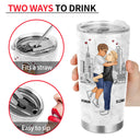 I Met You I Liked You I Love You Keeping You - Gift For Couples - Personalized Tumbler