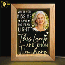Custom Photo When You Miss Me - Loving, Memorial Gift For Family, Siblings, Friends - Personalized Frame Lamp