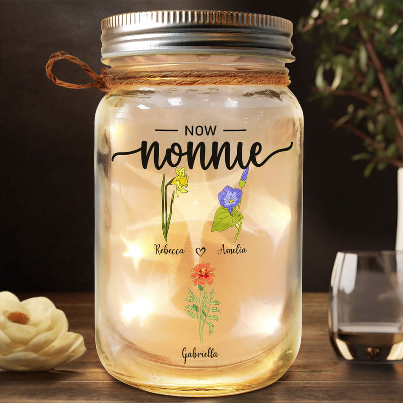 First Mama Now Nanny Flowers - Gift For Grandma, Nana, Granny - Personalized Mason Jar Light