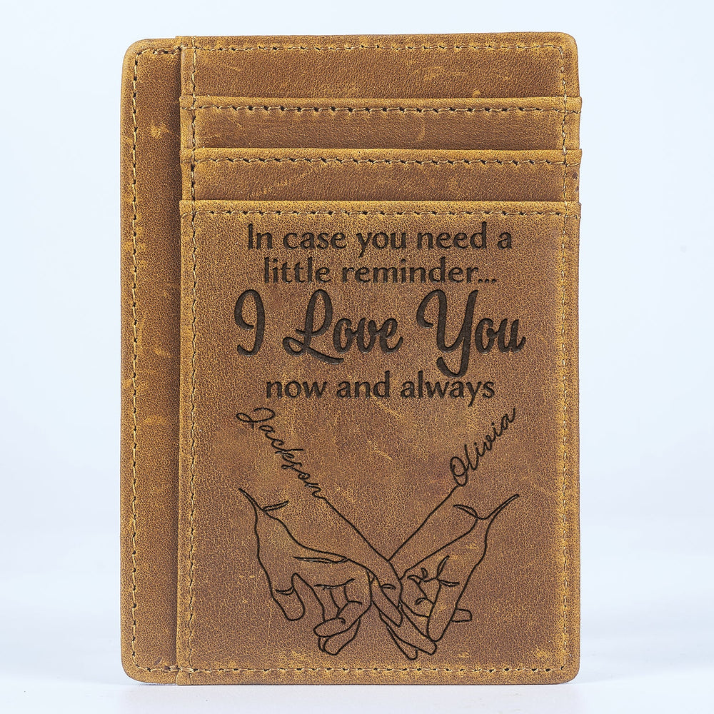 In Case You Need A Little Reminder - Gift For Couples, Husband, Wife - Personalized Card Wallet