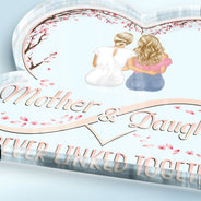 Mère et filles liées à jamais - Cadeau d'anniversaire affectueux pour mère, maman - Plaque acrylique personnalisée en forme personnalisée