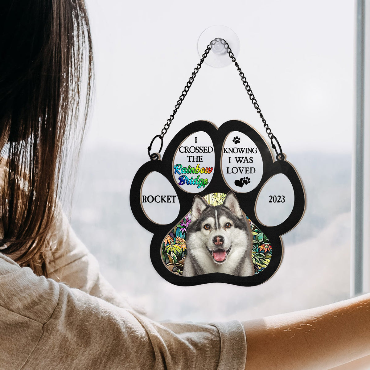 Custom Photo I Crossed The Rainbow Bridge Knowing I Was Loved - Person ...