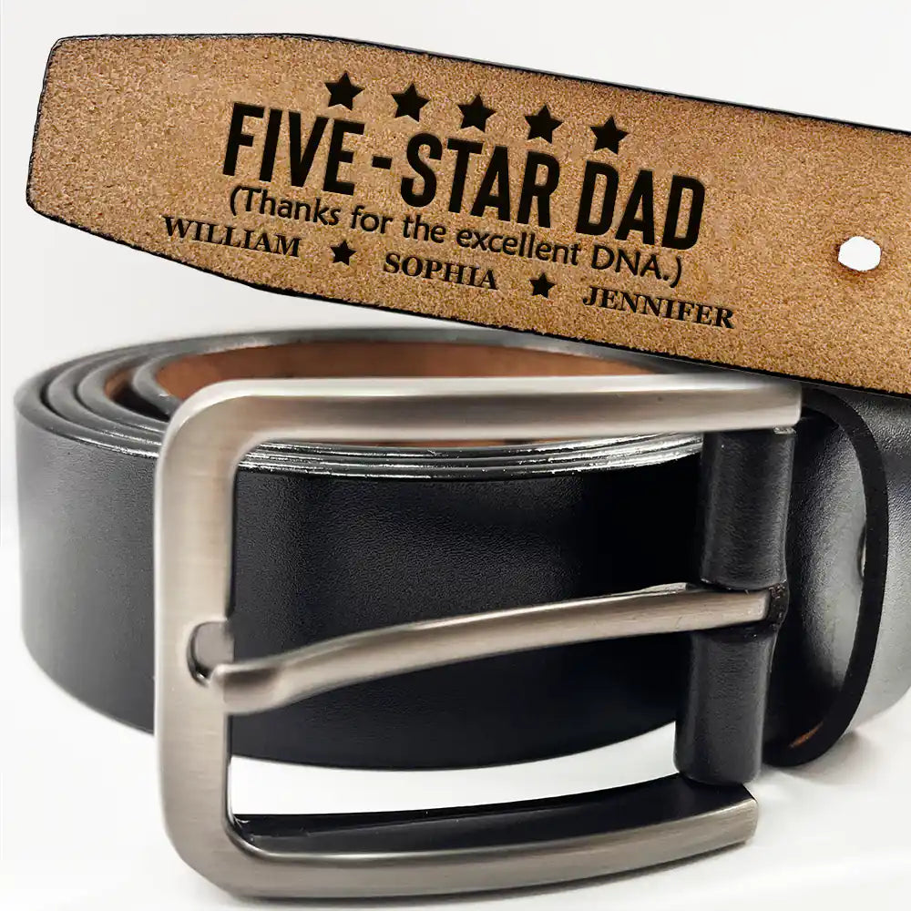 Five - Star Dad Thanks For The Excellent DNA - Personalized Engraved Leather Belt