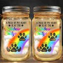 A Piece Of My Heart Is At The Rainbow Bridge - Personalized Mason Jar Light