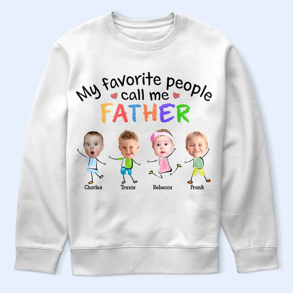 Custom Photo My Favorite People Call Me Dad Mom Grandpa Grandma - Personalized T Shirt