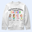 Custom Photo My Favorite People Call Me Dad Mom Grandpa Grandma - Personalized T Shirt