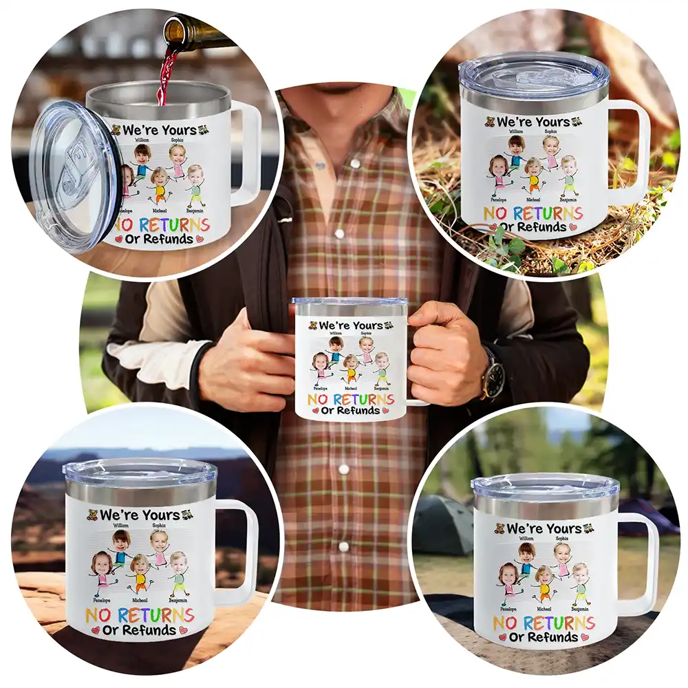 Custom Photo We Are No Returns Or Refunds - Personalized 14oz Stainless Steel Tumbler With Handle