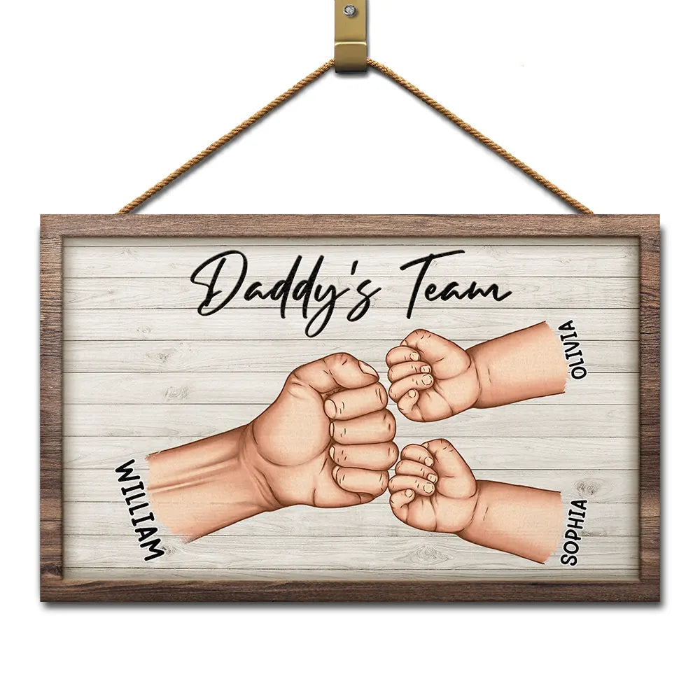 Dad And Kids Together We're A Team - Personalized Wood Rectangle Sign