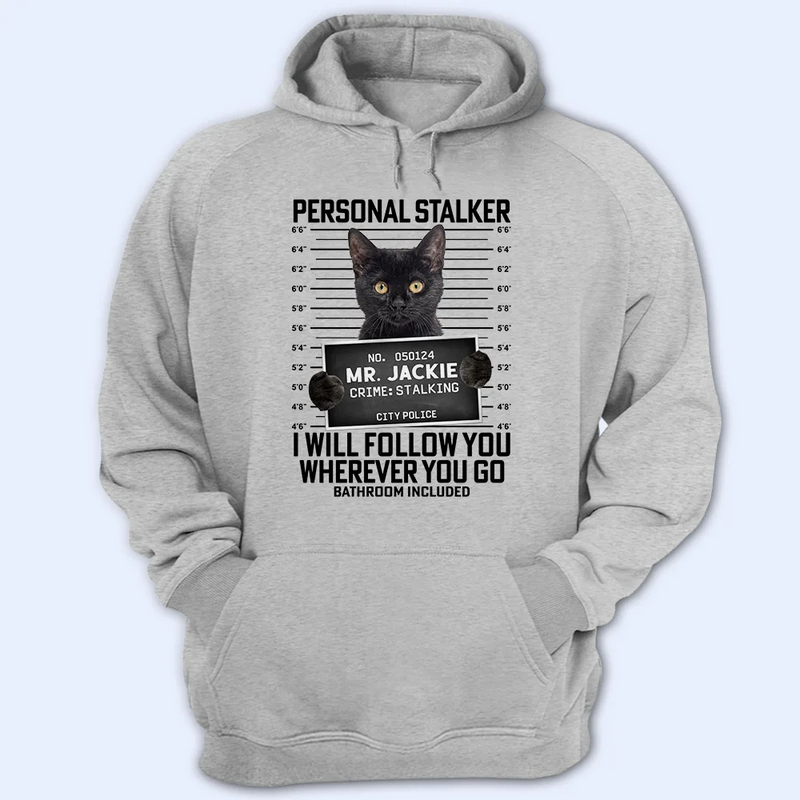 Custom Photo Funny Pet Follow Wherever You Go Bathroom Included - Personalized T Shirt