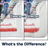 Gift For Bestie - A Truly Great Friend Is Hard To Find You Are Irreplaceable - Personalized Fleece Blanket, Sherpa Blanket