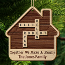 Christmas,Family,Continue Shopping,Love - Together We Make A Family House Crossword Scrabble - Personalized 2-Layered Wooden Ornament