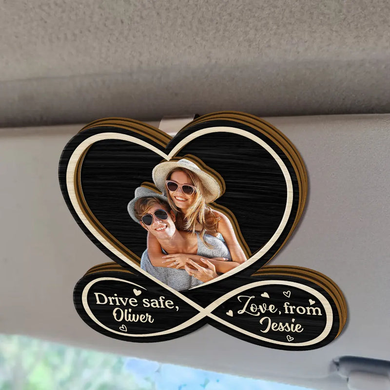 Gift For Couples - Custom Photo Drive Safe Husband Love From Wife - Personalized Custom Shaped Car Visor Clip