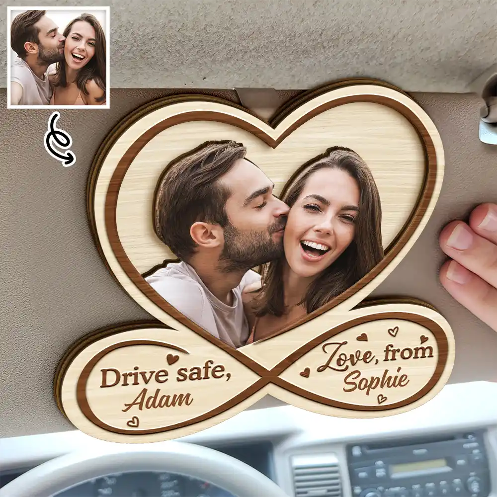 Gift For Couples - Custom Photo Drive Safe Husband Love From Wife - Personalized Custom Shaped Car Visor Clip