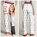 Gift For Couples, Gift For Husband - Custom Photo For Husband I Love My Wife - Personalized Pajama Pants