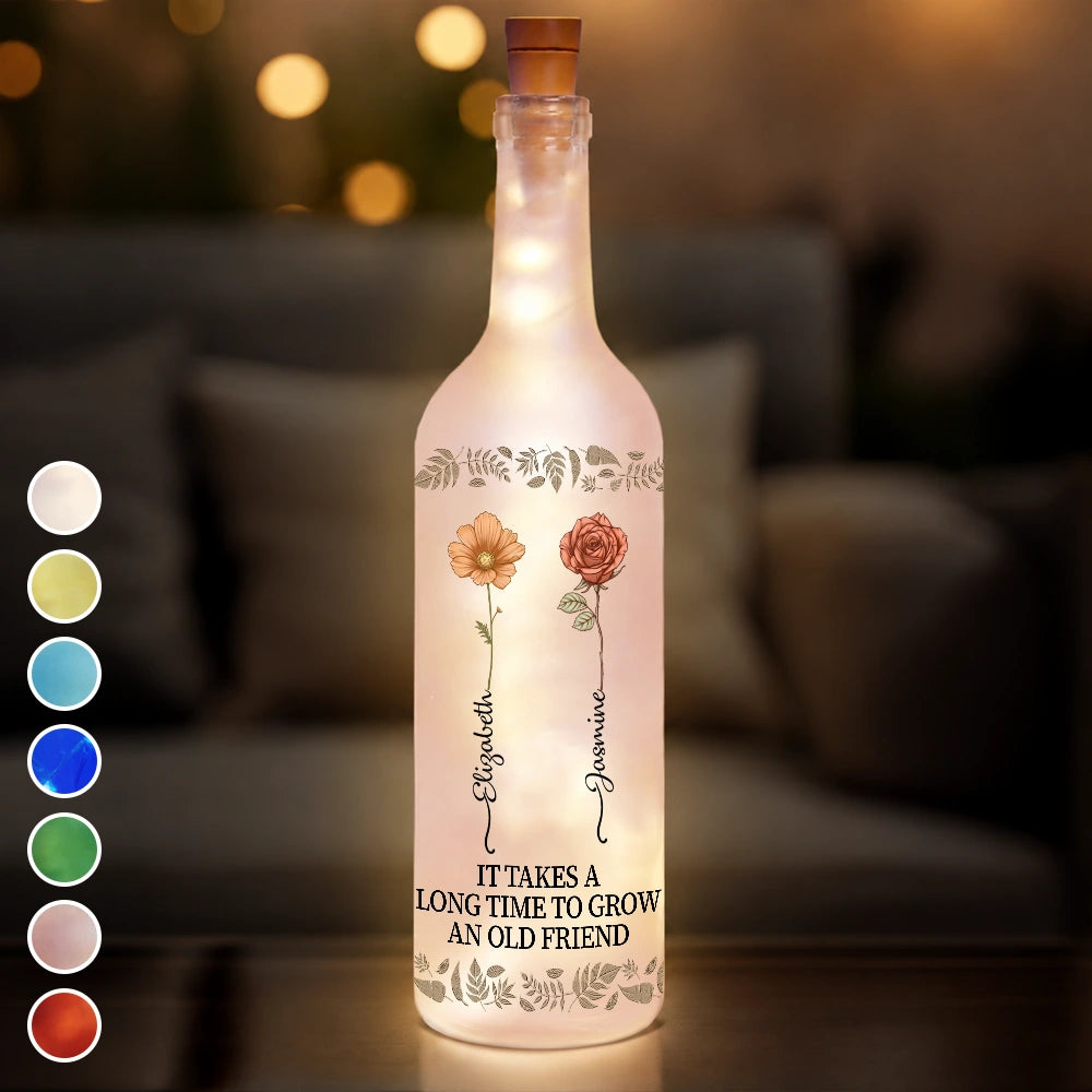 Birth Flower Grow An Old Friend Bestie - Personalized Bottle Light