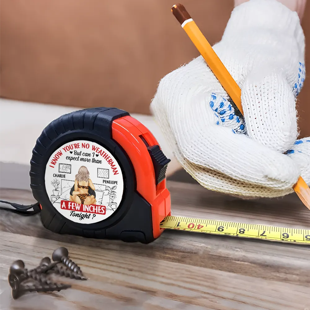 Gift For Couples,Gift For Husband,Gift For Wife,Gift For Boyfriend,Gift For Girlfriend,Funny - Couple Expect More Than A Few Inches Tonight - Personalized Tape Measure