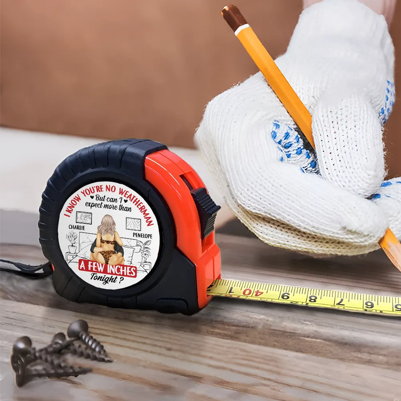 Gift For Couples,Gift For Husband,Gift For Wife,Gift For Boyfriend,Gift For Girlfriend,Funny - Couple Expect More Than A Few Inches Tonight - Personalized Tape Measure