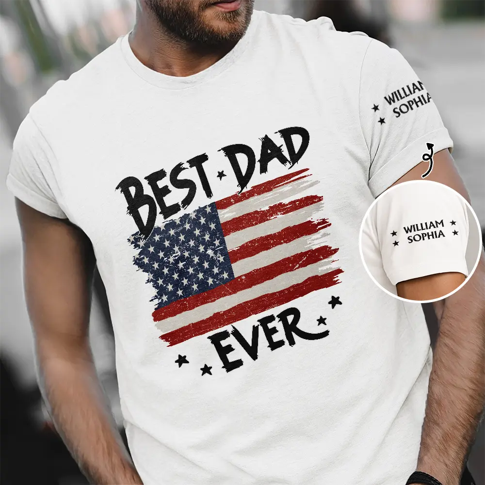 Always Proud To Be Stars And Stripes Dad Papa With Names On Sleeves - Personalized T Shirt