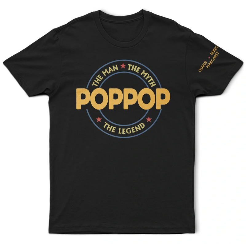 Gift For Father,Gift For Grandpa - Dad Papa The Man The Myth The Legend Retro Logo With Names On Sleeves - Personalized T Shirt