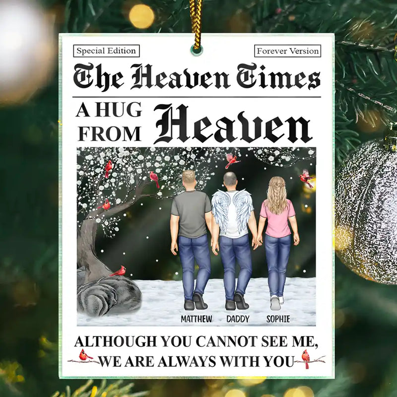 Memorial, Christmas, Family, Parents, Gift For Grandparents, Sad - A Hug From Heaven I'm Always With You - Personalized Custom Shaped Acrylic Ornament