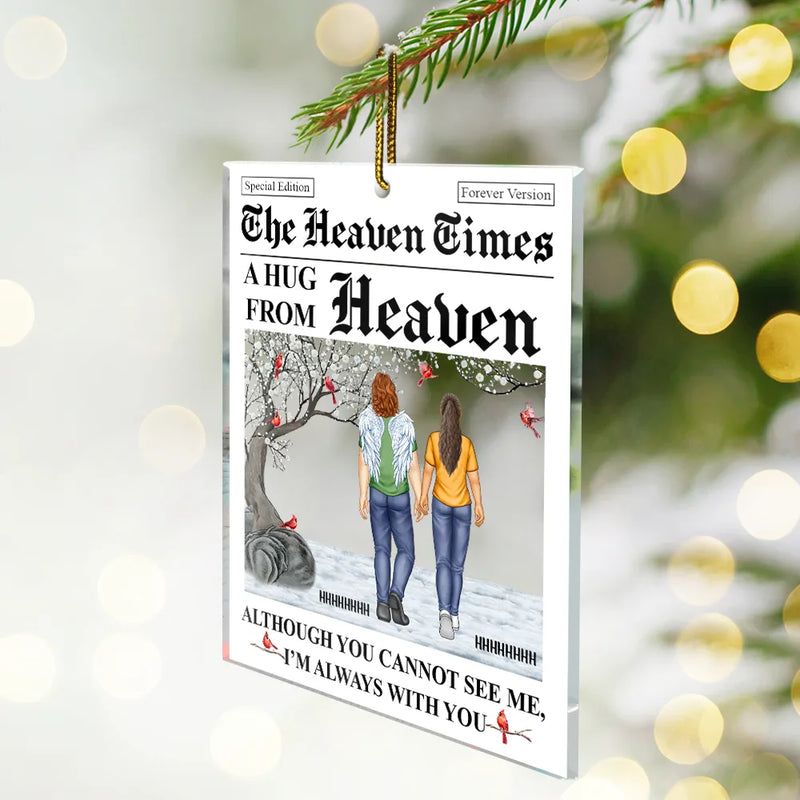 Memorial, Christmas, Family, Parents, Gift For Grandparents, Sad - A Hug From Heaven I'm Always With You - Personalized Custom Shaped Acrylic Ornament