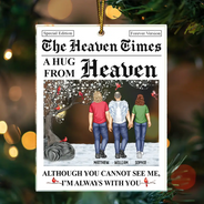 Memorial, Christmas, Family, Parents, Gift For Grandparents, Sad - A Hug From Heaven I'm Always With You - Personalized Custom Shaped Acrylic Ornament