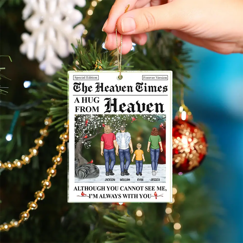 Memorial, Christmas, Family, Parents, Gift For Grandparents, Sad - A Hug From Heaven I'm Always With You - Personalized Custom Shaped Acrylic Ornament
