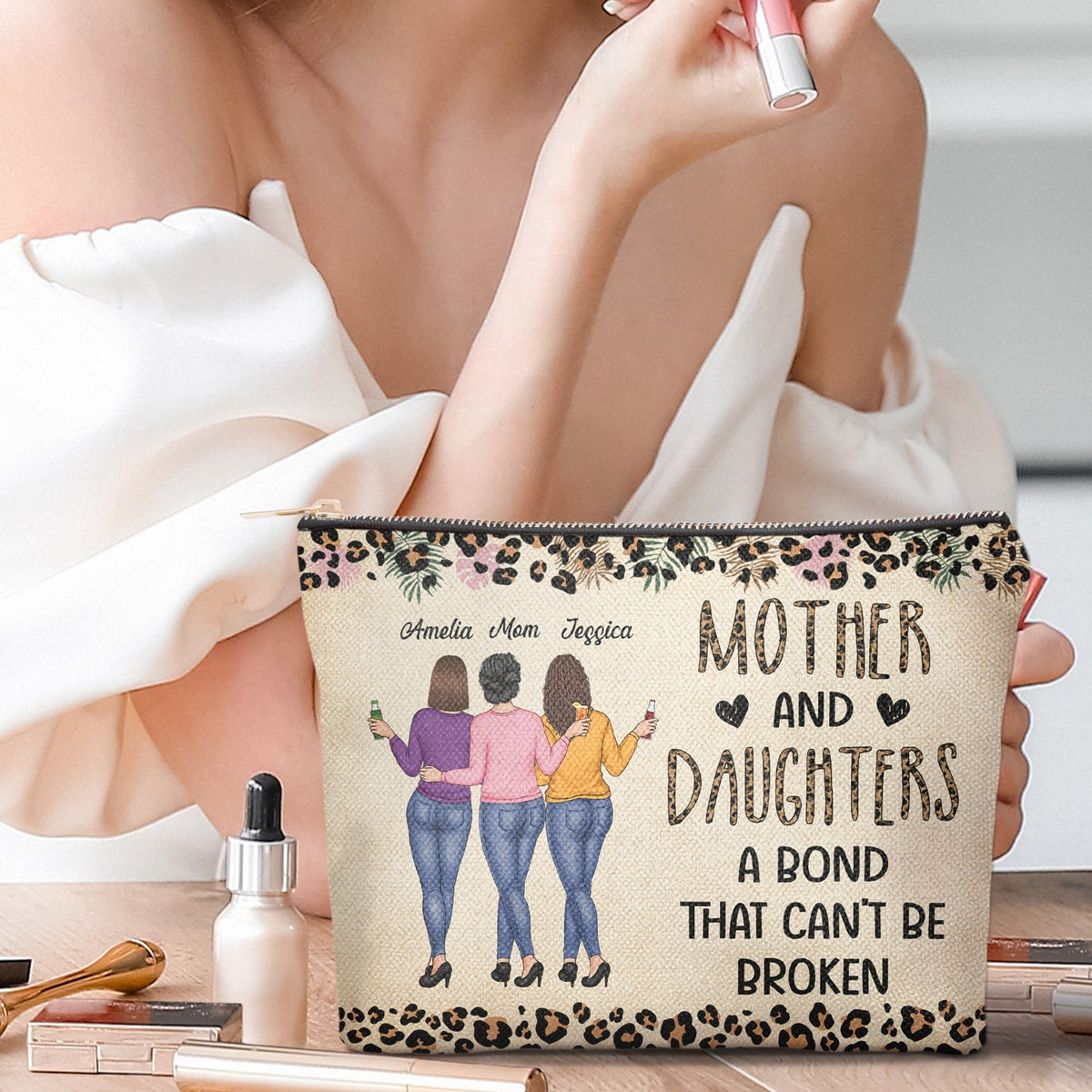 Mother & Daughter A Bond That Can't Be Broken - Gift For Mom, Mother, Grandma - Personalized Cosmetic Bag