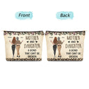 Mother & Daughter A Bond That Can't Be Broken - Gift For Mom, Mother, Grandma - Personalized Cosmetic Bag