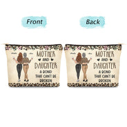Mother & Daughter A Bond That Can't Be Broken - Gift For Mom, Mother, Grandma - Personalized Cosmetic Bag