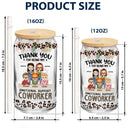 Thank You For Being My Emotional Coworker - Gifts For Colleagues, Besties - Personalized Clear Glass Can